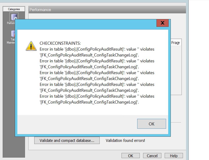 Validate and compact error in table '[dbo].[ConfigPolicyAuditResult ...