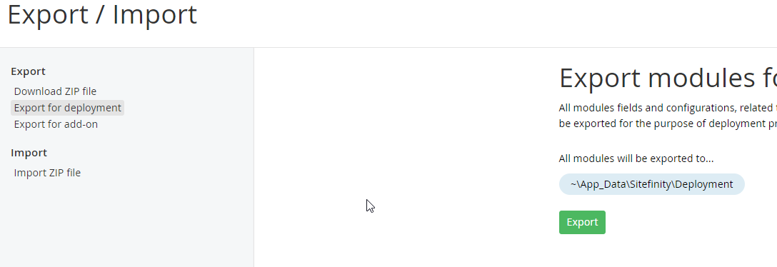 How does Export for deployment functionality works - Progress Community