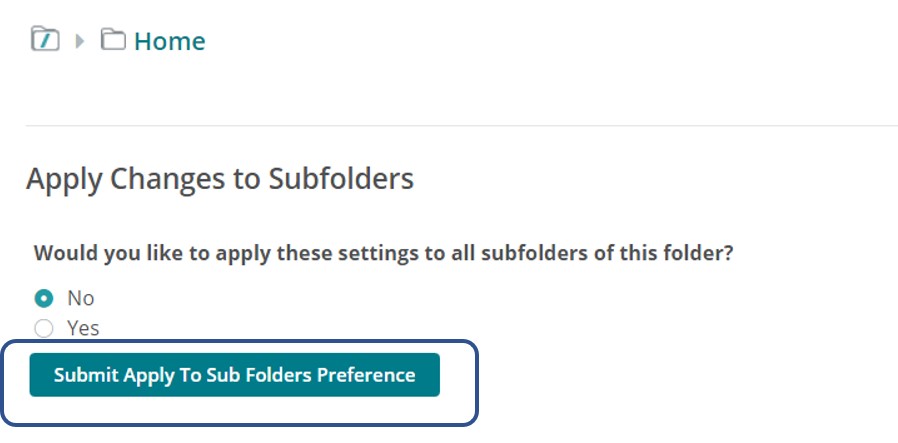 Shows the Apply changes to Subfolders page.